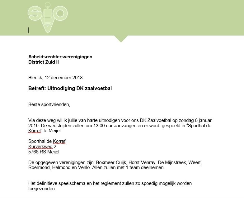 De Scheidsrechtersvereniging Venlo e.o. organiseert het DK zaalvoetbal 2019. 